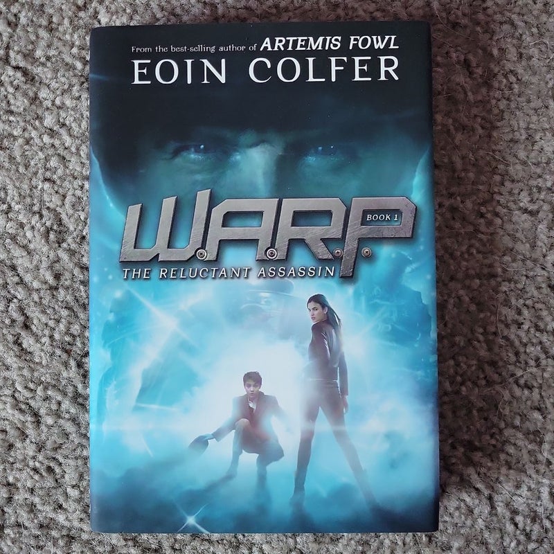 WARP Book 1 the Reluctant Assassin (WARP, Book 1)