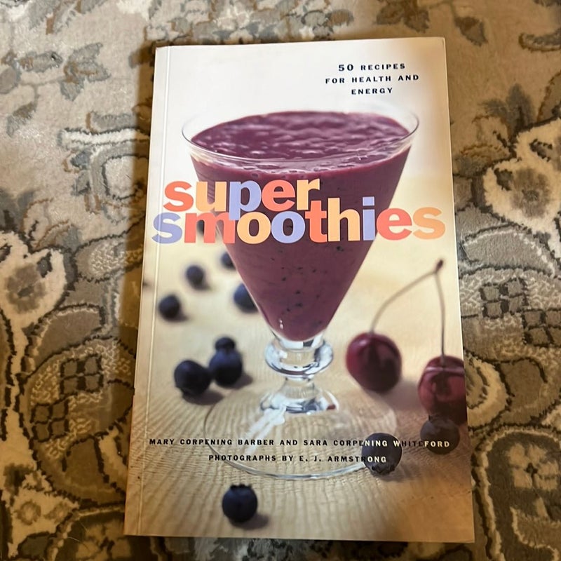 Super Smoothies