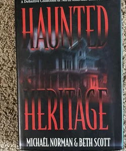 Haunted Heritage