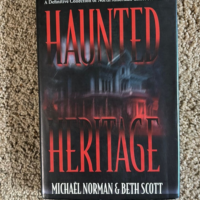 Haunted Heritage