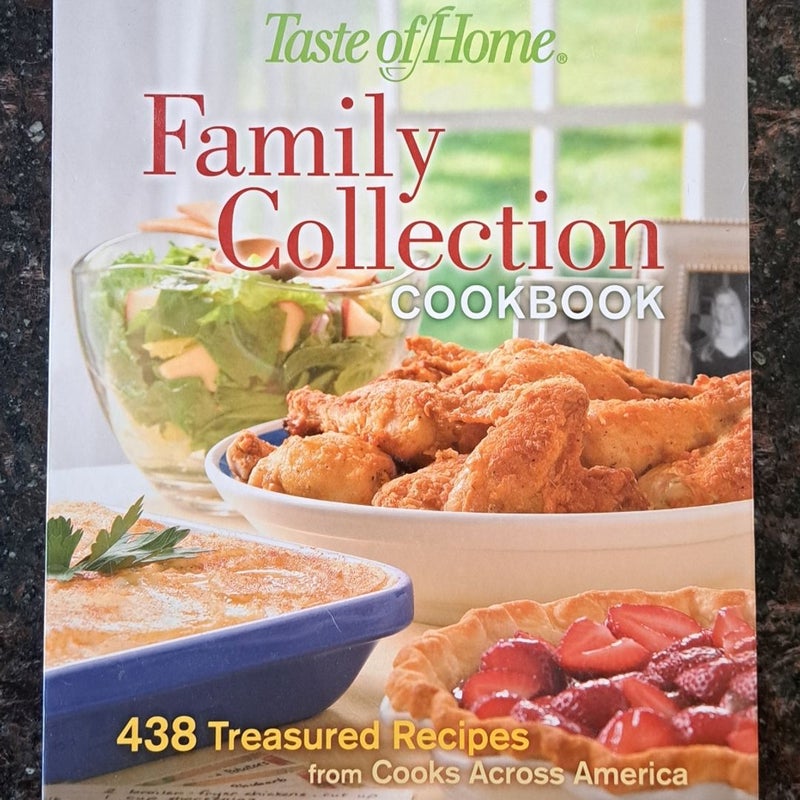 Taste Of Home Family Collection Cookbook