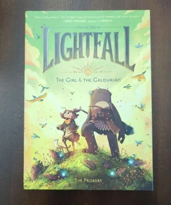 Lightfall: the Girl and the Galdurian