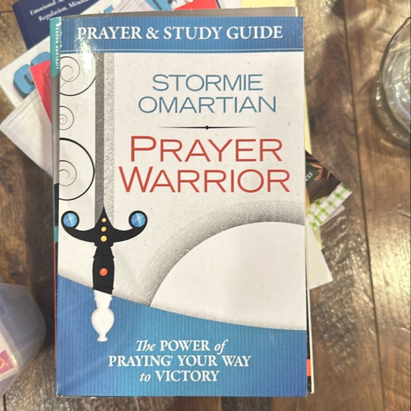 Prayer Warrior Prayer and Study Guide