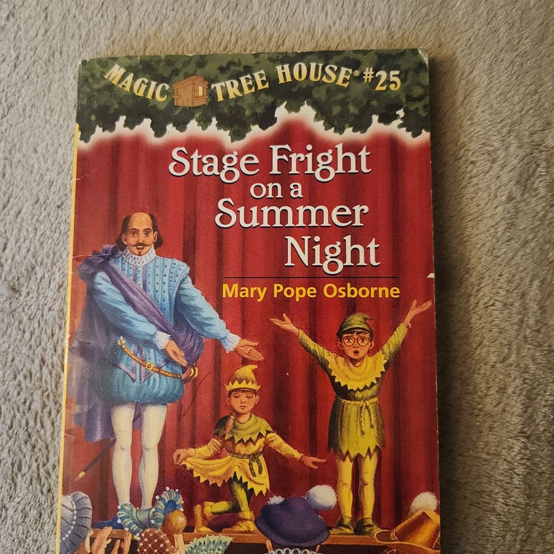 Magic Tree House Book #25 Stage Fright on a Summer Night