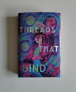 Threads that Bind Barnes and Noble Special edition 