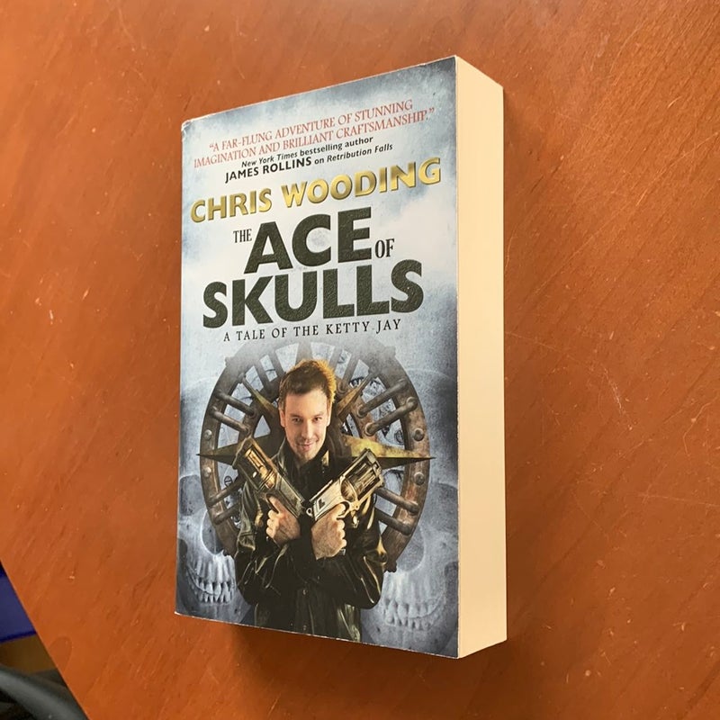 The Ace of Skulls: a Tale of the Ketty Jay