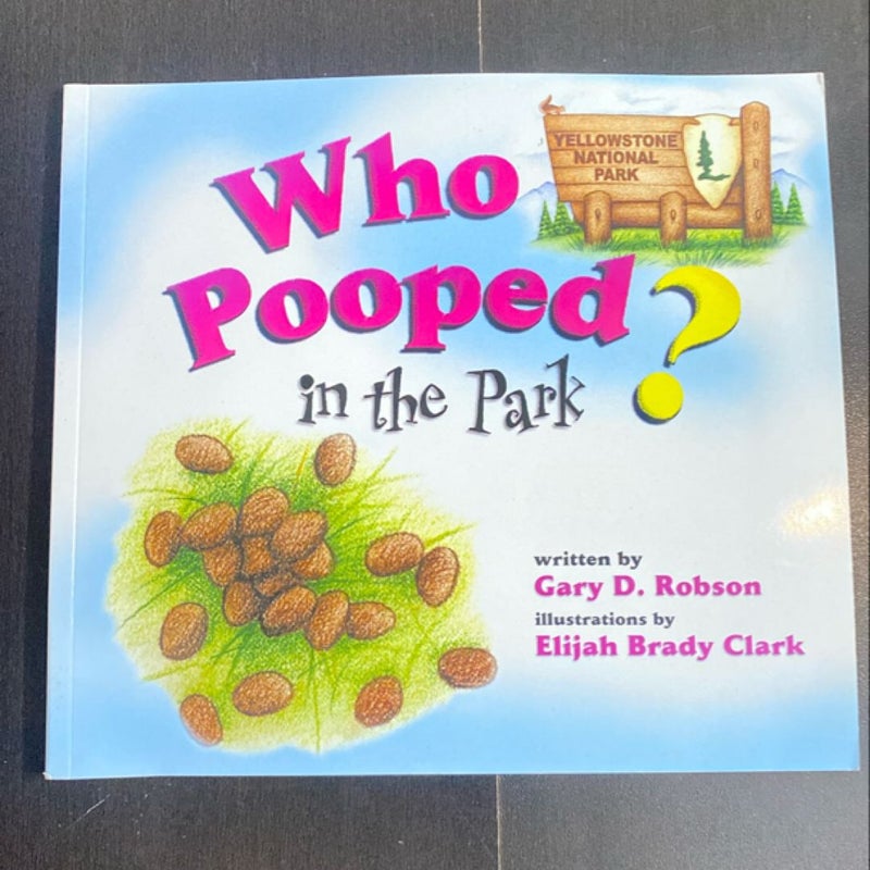 Who Pooped in the Park?