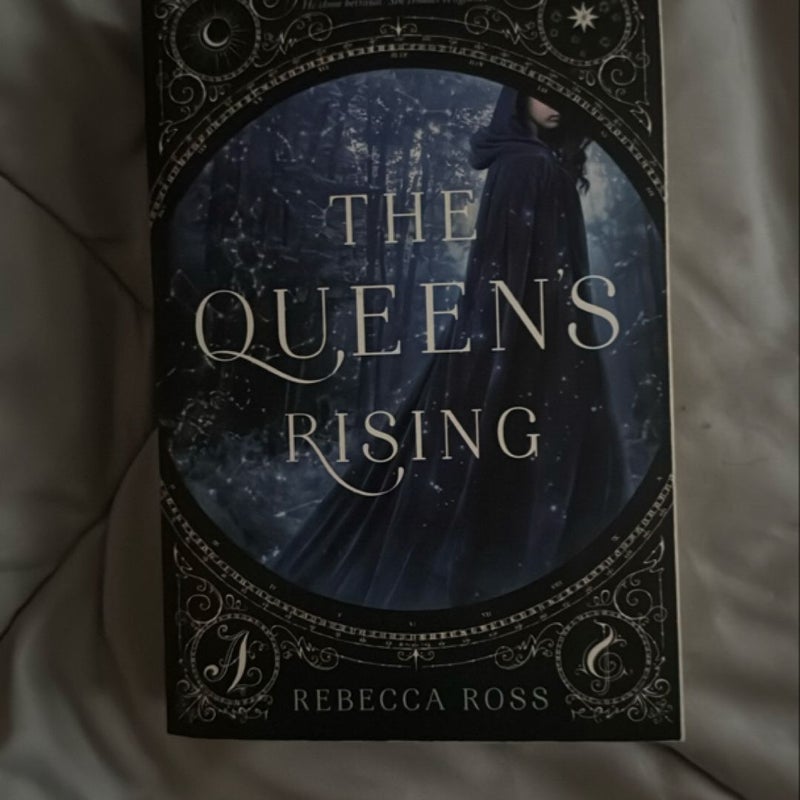 The Queen's Rising