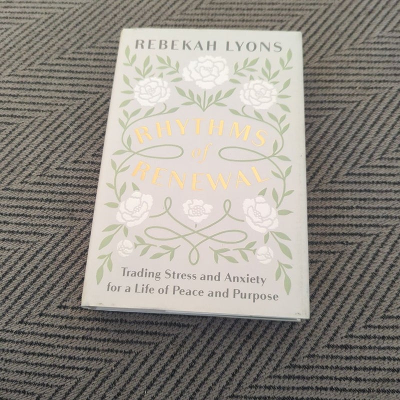 Rhythms of Renewal