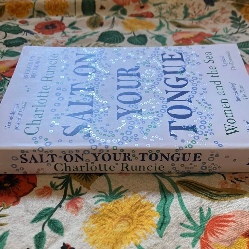 Salt on Your Tongue