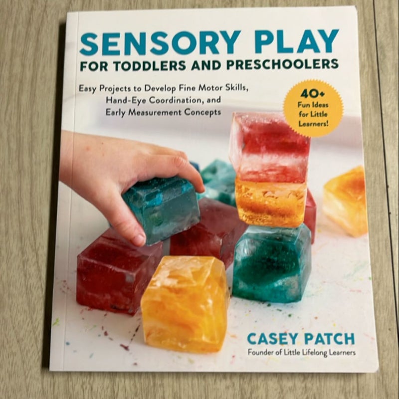 Sensory Play for Toddlers and Preschoolers