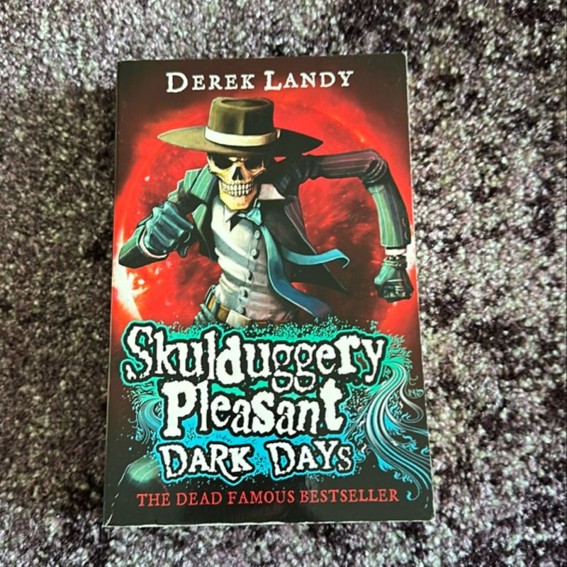 Dark Days (Skulduggery Pleasant, Book 4)