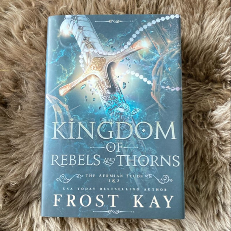 Kingdom of Rebels and Thorns