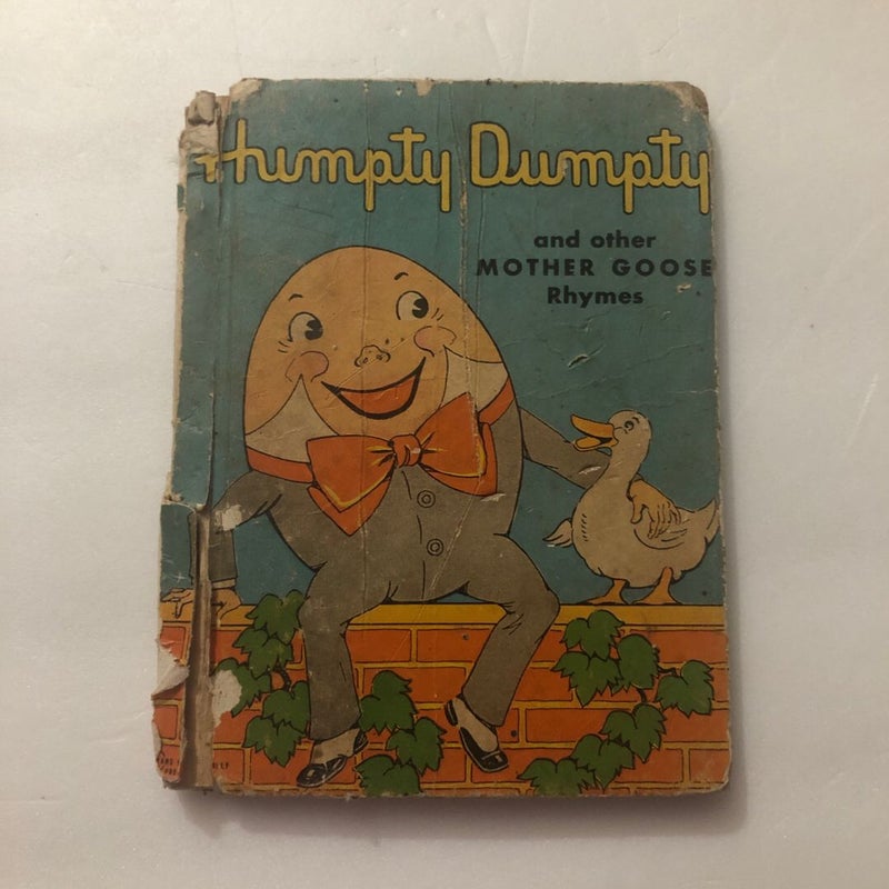 Vintage Humpty Dumpty and other Mother Goose Rhymes Book