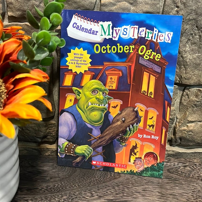 Calendar Mysteries #10: October Ogre