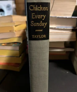 Chicken Every Sunday (VINTAGE EDT)