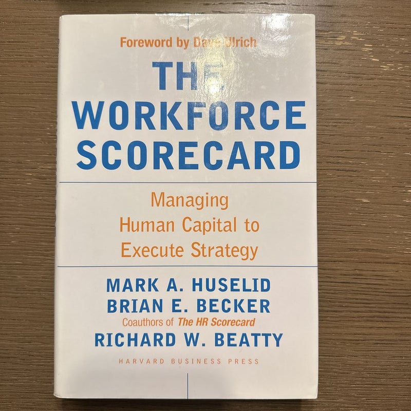 The Workforce Scorecard