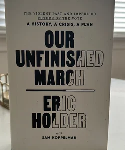 Our Unfinished March