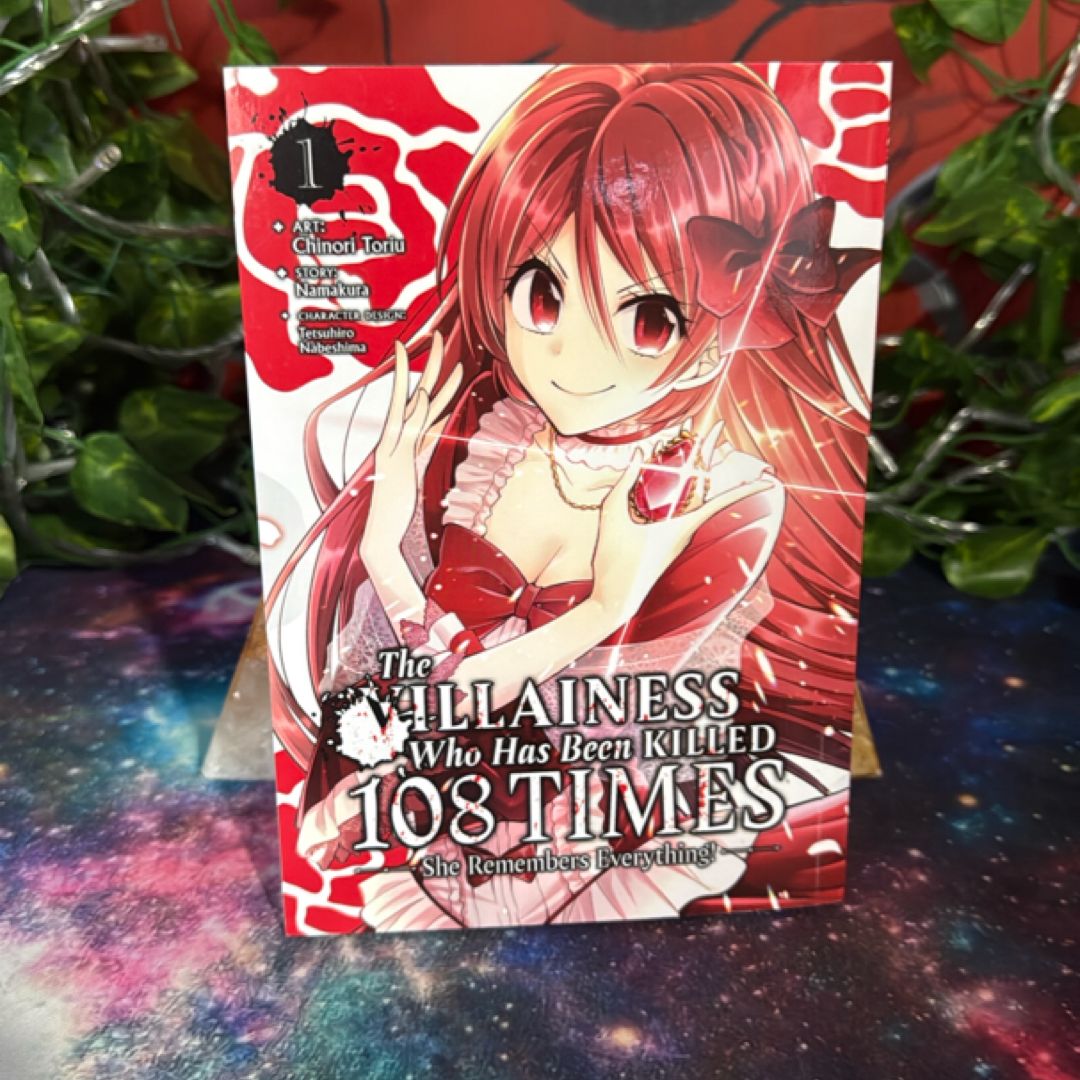 The Villainess Who Has Been Killed 108 Times: She Remembers Everything! (Manga) Vol. 1