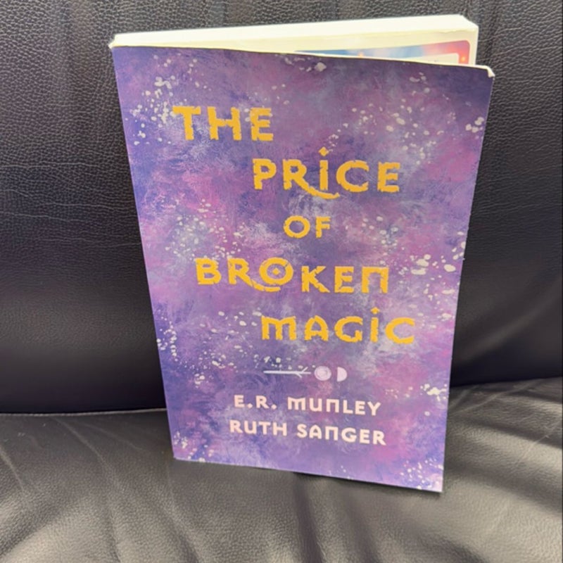 The Price of Broken Magic - Signed!