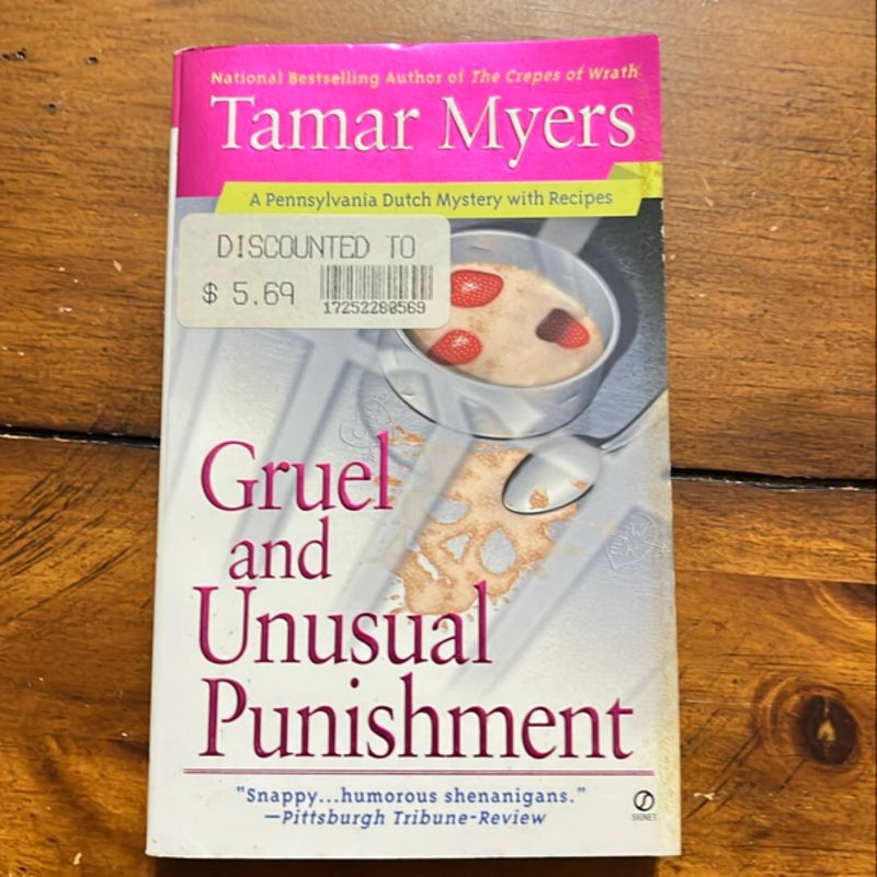 Gruel and Unusual Punishment