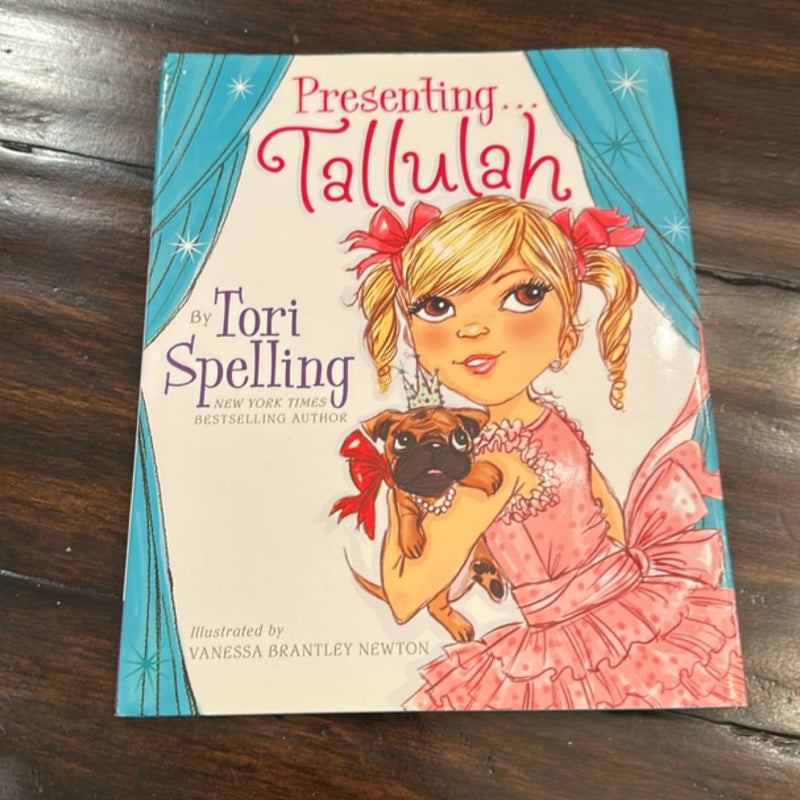 Presenting... Tallulah