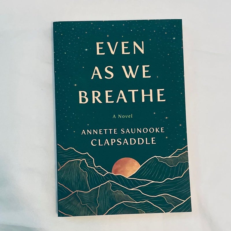 Even As We Breathe 