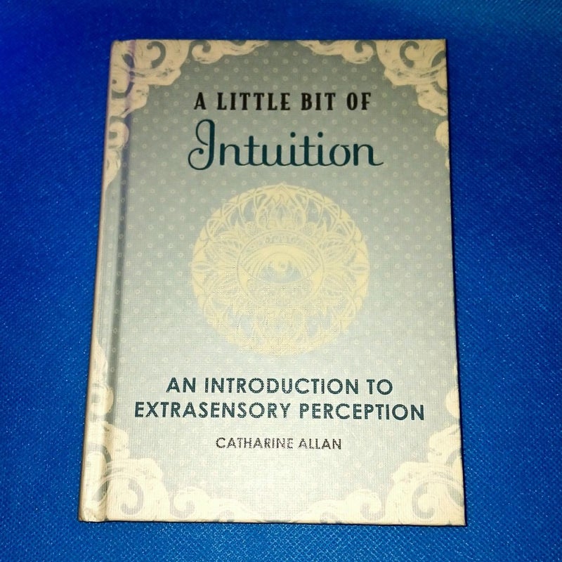 A Little Book of Intuition