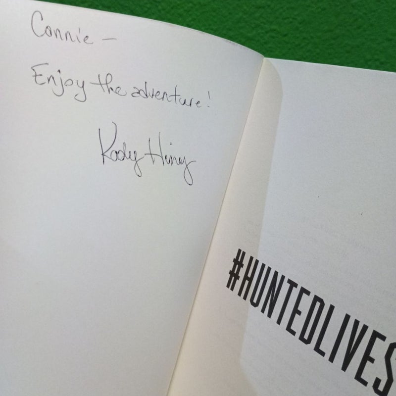 #HuntedLives - Signed