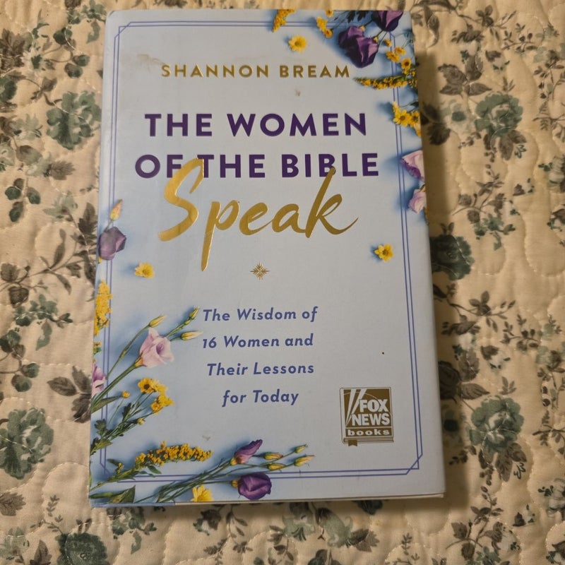 The Women of the Bible Speak