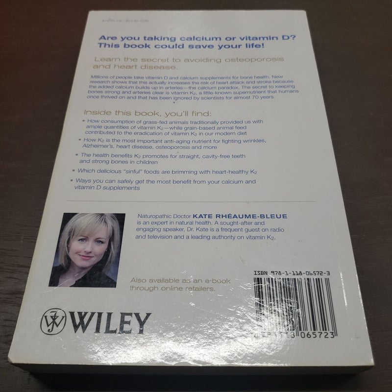 Vitamin K2 and the Calcium Paradox by Kate RheaumeBleue, Paperback