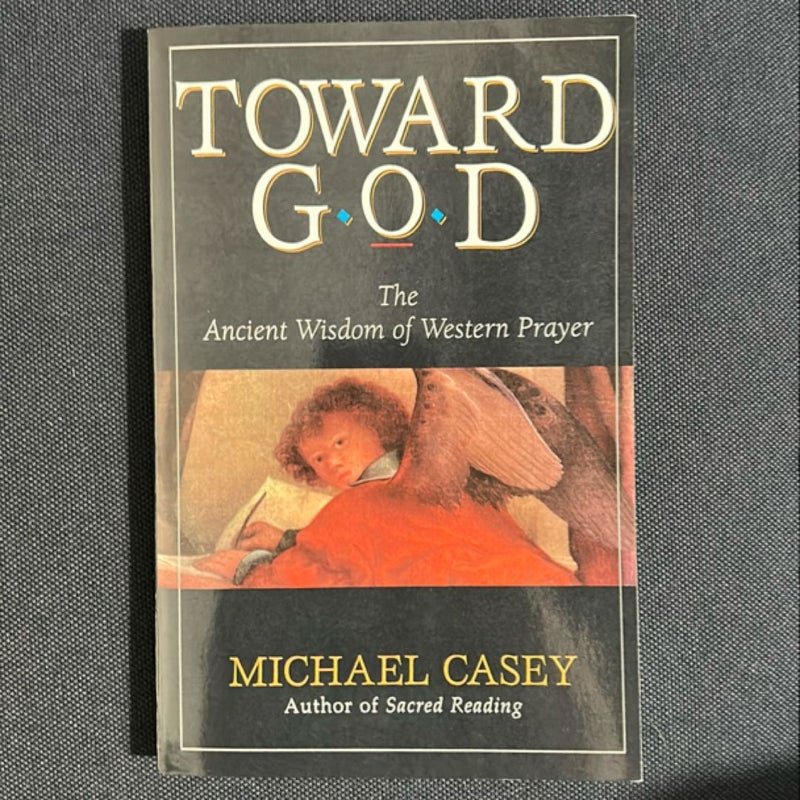 Toward God