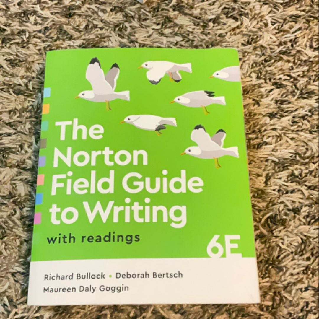 The Norton Field Guide to Writing with Readings