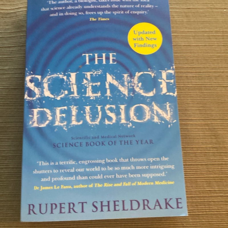 The Science Delusion