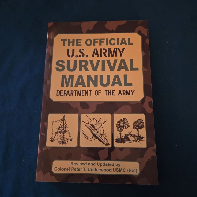 The official u.s. army survival manual 