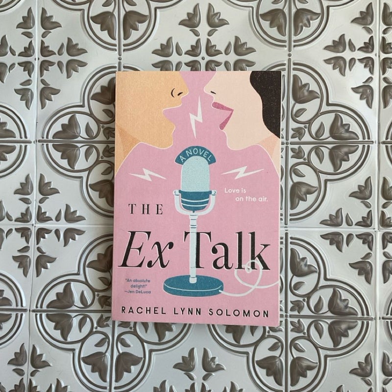 The Ex Talk *SIGNED*