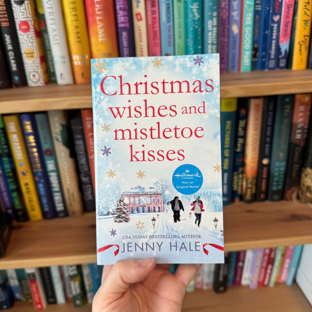 Christmas Wishes and Mistletoe Kisses