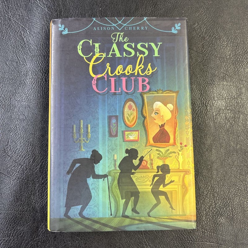 The Classy Crooks Club