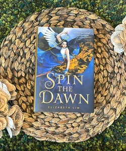 Spin the Dawn - SIGNED 1st Ed, 1st Printing