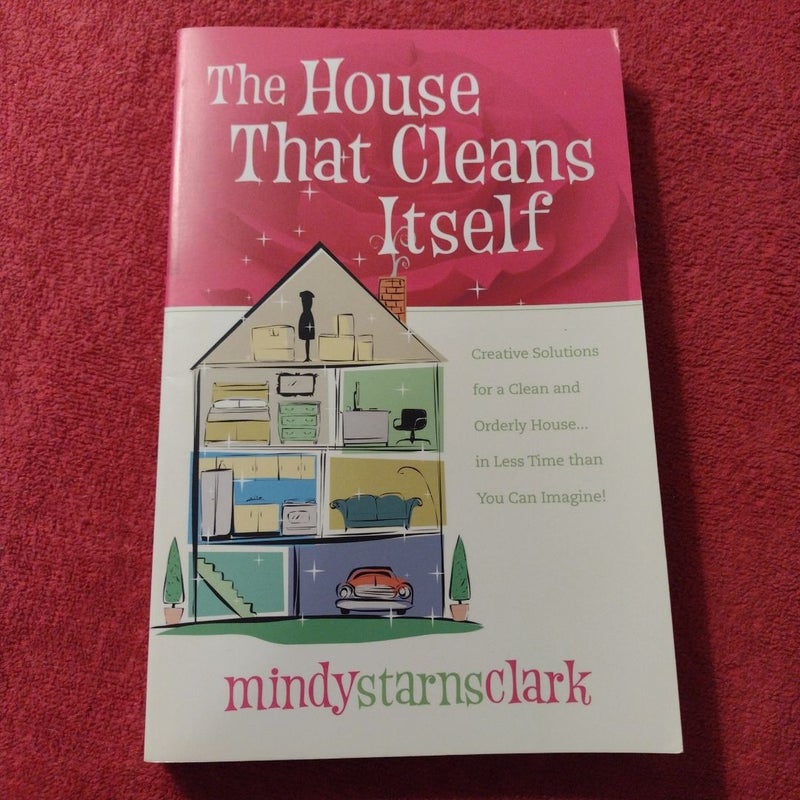 The House That Cleans Itself