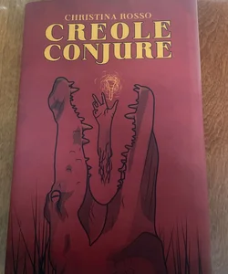 Creole Conjure