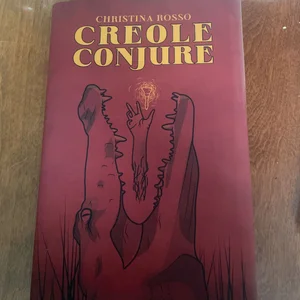 Creole Conjure