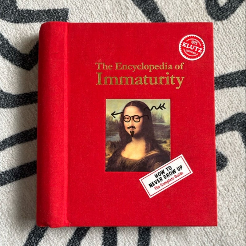 The Encyclopedia of Immaturity