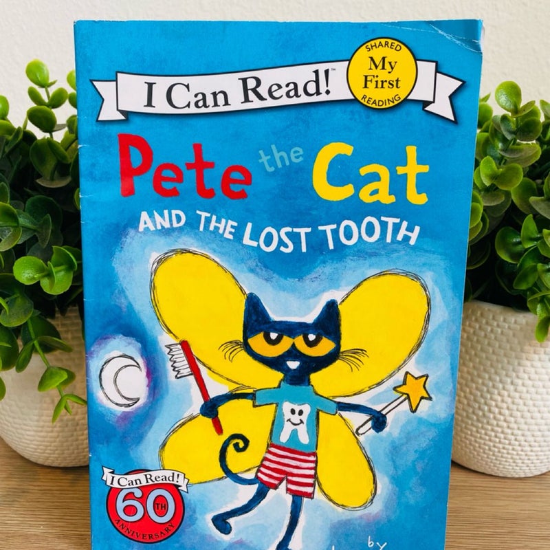 Pete the Cat and the Lost Tooth