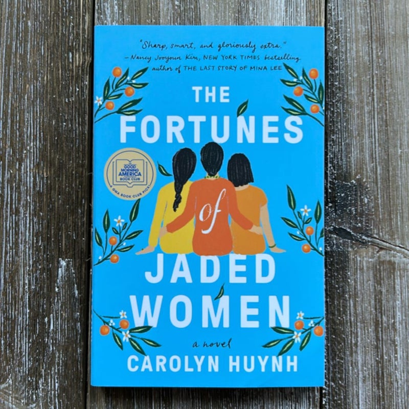 The Fortunes of Jaded Women