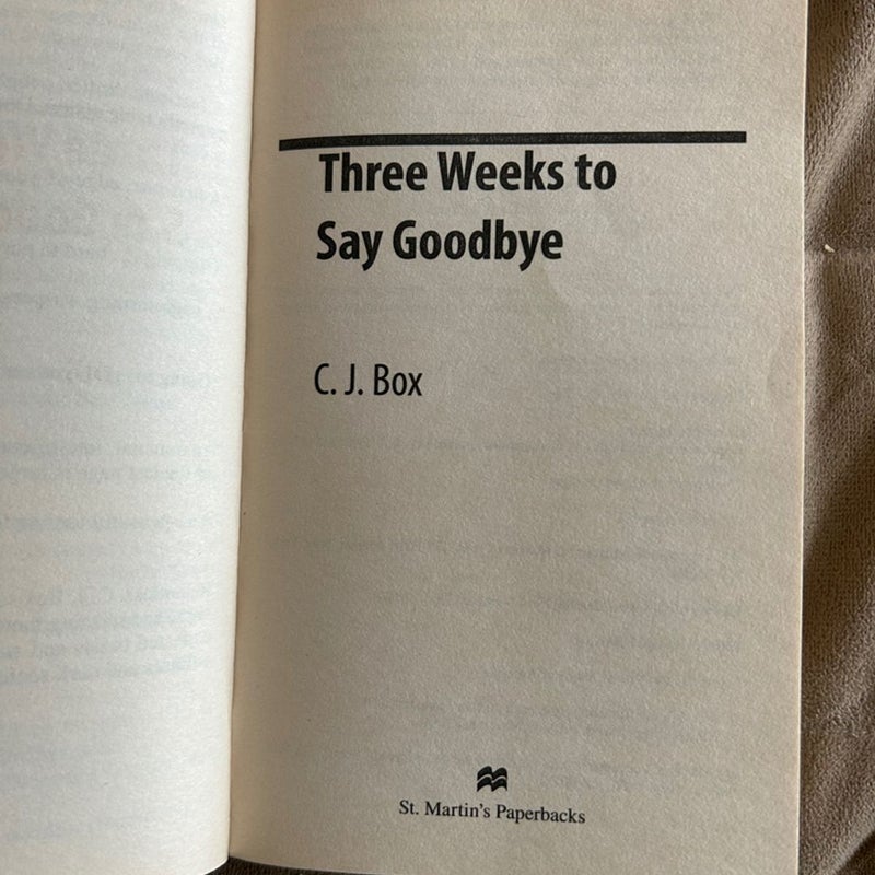 Three Weeks to Say Goodbye