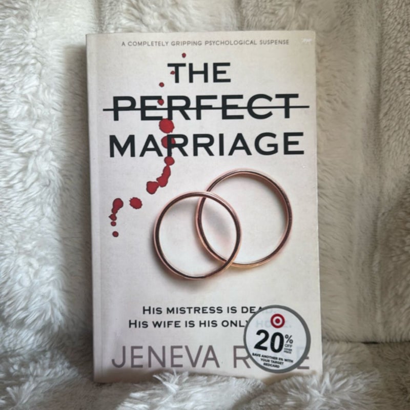 The Perfect Marriage