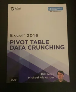 Excel 2016 Pivot Table Data Crunching