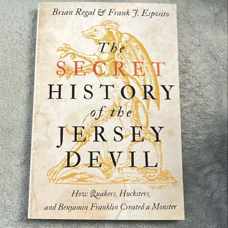 The Secret History of the Jersey Devil