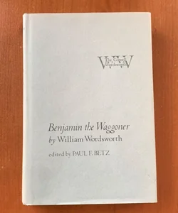 Benjamin the Waggoner (Cornell Wordsworth)